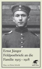 Ernst Jünger, Heim Schwilk, Heimo Schwilk - Feldpostbriefe an die Familie 1915-1918