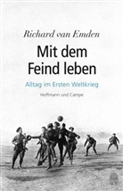 Richard Van Emden, Richard Van Emden - Mit dem Feind leben