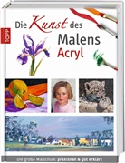 frechverlag - Die Kunst des Malens: Acryl