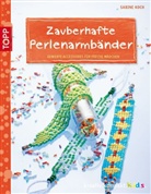 Sabine Koch - Zauberhafte Perlenarmbänder