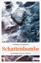 Hannes Nygaard - Schattenbombe
