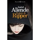 Isabel Allende - Il gioco di Ripper
