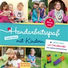 Brigitte Ettmann - Handarbeitsspaß mit Kindern