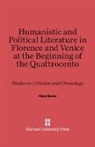 Hans Baron, Baron Hans - Humanistic and Political Literature in Florence and Venice at the Beginning of the Quattrocento