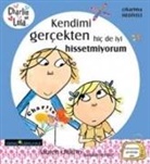 Lauren Child - Charlie ve Lola Kendimi Gercekten Hic de Iyi Hissetmiyorum