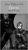 Johann Wolfgang Goethe - Faust