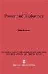 Dean Acheson, Dean Acheson - Power and Diplomacy