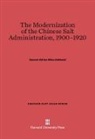 Samuel Adrian Miles Adshead, Samuel Adrian Miles Adshead - The Modernization of the Chinese Salt Administration