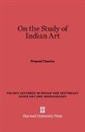 Pramod Chandra, Chandra Pramod - On the Study of Indian Art