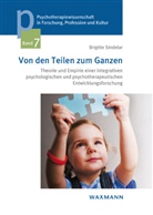 Brigitte Sindelar - Von den Teilen zum Ganzen
