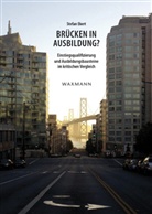 Stefan Ekert - Brücken in Ausbildung?