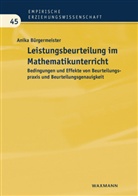 Anika Bürgermeister - Leistungsbeurteilung im Mathematikunterricht