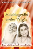 Devi, Indira Devi, Ro, Dilip Kuma Roy, Dilip Kumar Roy - Autobiografie zweier Yogis