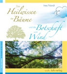 Ines Nandi - Das Heilwissen der Bäume und die Botschaft vom Wind