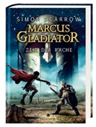 Simon Scarrow, Helge Vogt - Marcus Gladiator - Zeit der Rache