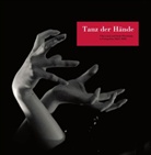 Monik Faber, Monika Faber, VUKOVIC, Magdalena Vukovic - Tanz der Hände