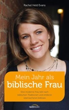 Rachel Held Evans, Held Evans, Rachel Held Evans - Mein Jahr als biblische Frau