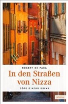 Robert De Paca, Robert de Paca - In den Straßen von Nizza