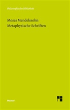 Moses Mendelssohn, Wolfgan Vogt, Wolfgang Vogt - Metaphysische Schriften