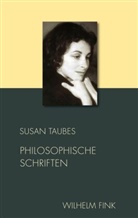 Ethan Taubes, Susan Taubes, Tanaquil Taubes, Rüdiger Hentschel, Thoma Macho, Thomas Macho... - Philosophische Schriften