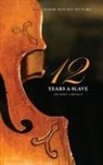 Solomon Northup, N. Orr, David Wilson - Twelve Years a Slave