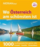 Birgi Chlupacek, Birgit Chlupacek, Christia Eder, Christian Eder, Jakob Hansen, Jakob u Hansen... - MERIAN live! Reiseführer Wo Österreich am schönsten ist