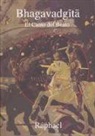Raphael - Bhagavadgita : el canto del beato