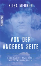Elisa Medhus - Von der anderen Seite