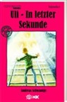 Andreas Schwantge - Uli - in letzter Sekunde