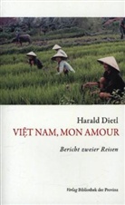 Harald Dietl - Vi t Nam, mon amour