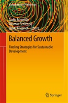 Elmar Friedrich, Giulia Mennillo, Thoma Schlenzig, Thomas Schlenzig - Balanced Growth