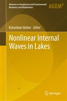 Kolumba Hutter, Kolumban Hutter - Nonlinear Internal Waves in Lakes