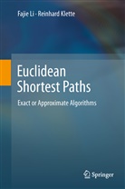 Li Fajie, Reinhard Klette, Faji Li, Fajie Li - Euclidean Shortest Paths