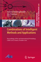 Ioanni Hatzilygeroudis, Ioannis Hatzilygeroudis, Prentzas, Prentzas, Jim Prentzas - Combinations of Intelligent Methods and Applications