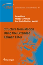 Javie Civera, Javier Civera, Andrew Davison, Andrew J Davison, Andrew J. Davison, Martínez Montiel... - Structure from Motion using the Extended Kalman Filter