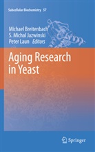 Michael Breitenbach, S Michal Jazwinski, S. Michal Jazwinski, Peter Laun, Michal Jazwinski, S Michal Jazwinski - Aging Research in Yeast