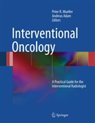 Adam, Adam, Andreas Adam, Pete Mueller, Peter Mueller, Peter R Mueller... - Interventional Oncology