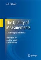 A E Fridman, A. E. Fridman, A.E. Fridman - The Quality of Measurements