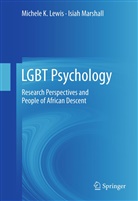 Michele Lewis, Michele K Lewis, Michele K. Lewis, Isiah Marshall - LGBT Psychology