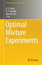 P. Das, N Mandal, N K Mandal, N. K. Mandal, N.K. Mandal, Manisha Pal... - Optimal Mixture Experiments