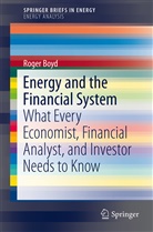 Roger Boyd - Energy and the Financial System