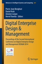 Pierre Jean Benghozi, Pierre-Jean Benghozi, Pierre‐Jean Benghozi, Danie Krob, Daniel Krob, Antoine Lonjon... - Digital Enterprise Design & Management