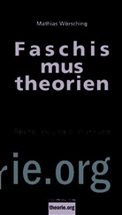Kuno, Fabia Kunow, Fabian Kunow, Wörsching, Mathia Wörsching, Mathias Wörsching - Faschismustheorien