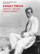 Esther Bertschinger- Joos, Esther Bertschinger-Joos, Hans Chris Binswanger, Richard Butz - Ernst Frick 1881-1956