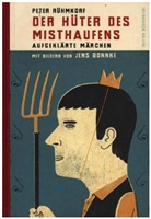 Jens Bonnke, Peter Rühmkorf, Jens Bonnke - Der Hüter des Misthaufens