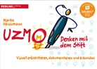 Martin Haussmann - UZMO - Denken mit dem Stift