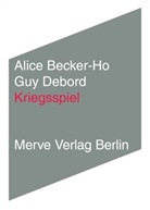 Alice Becker-Ho, Guy Debord, Ronald Voullié - Kriegsspiel