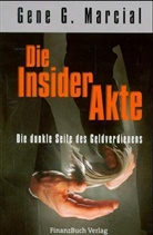 Gene G. Marcial - Die Insider-Akte