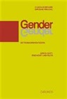 Baidrott, Francine Muel-Dreyfus, Claudia Opitz, Caroline Arni, Claudia Honegger - Gender: Die Tücken einer Kategorie