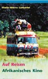Marie H Gutberlet, Marie-Helene Gutberlet - Auf Reisen: Afrikanisches Kino